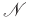 $ \mathscr{N}$