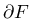 $ \partial F$