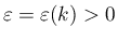 $ \varepsilon = \varepsilon(k) > 0$