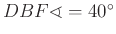 $ DBF\sphericalangle =40^{\circ}$
