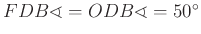$ FDB\sphericalangle =ODB\sphericalangle =50^{\circ}$