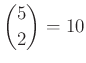 $ \binom{5}{2}=10$