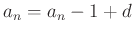 $ a_n=a_n-1+d$