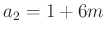 $ a_2=1+6m$