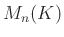 $ M_n(K)$