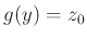 $ g(y)=z_0$