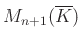 $ M_{n+1}(\overline{K})$