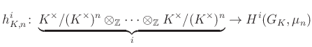 $\displaystyle h^i_{K,n}\colon \underbrace{K^\times/(K^\times)^n\otimes_{\mathbb{Z}}\cdots\otimes_{\mathbb{Z}} K^\times/(K^\times)^n}_i\to H^i(G_K,\mu_n)
$
