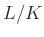 $ L/K$