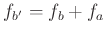 $ f_{b'}=f_b+f_a$