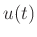 $ u(t)$