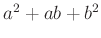 $ a^2+ab+b^2$