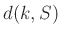 $ d(k,S)$
