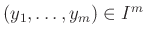 $ (y_1,\dots,y_m)\in I^m$