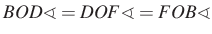 $ BOD\sphericalangle=DOF\sphericalangle=FOB\sphericalangle$