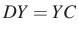 $ DY=YC$