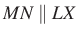 $ MN\parallel LX$