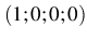 $ (1;0;0;0)$