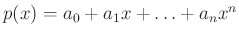 $ p(x)=a_0+a_{1}x+\ldots+a_{n}x^{n}$
