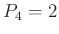 $ P_{4}=2$