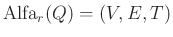 $ \operatorname{Alfa}_r(Q) = (V,E,T)$