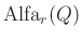 $ \operatorname{Alfa}_{r}(Q)$