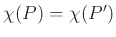 $ \chi(P) = \chi(P')$