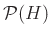 $ \mathcal{P}(H)$