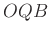 $ OQB$