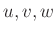 $ u, v, w$