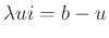 $ \lambda ui=b-u$