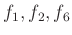 $ f_1, f_2, f_6$