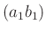 $ (a_{1}b_{1})$