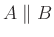 $ A\parallel B$