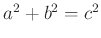 $ a^{2}+b^{2}=c^{2}$
