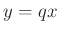 $ y=qx$