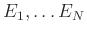 $ E_1, \dots E_N$