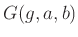 $ G(g,a,b)$