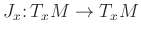 $J_x\colon T_xM\to T_xM$