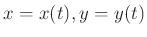 $x=x(t),
y=y(t)$