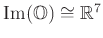$ \mathrm{Im}(\mathbb{O})\cong \mathbb{R}^7$