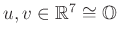 $ u,v\in \mathbb{R}^7\cong \mathbb{O}$