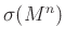 $ \sigma (M^n)$