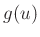 $ g(u)$
