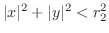 $\vert x\vert ^2 + \vert y \vert ^2 <r_2^2$