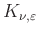 $ K_{\nu,\varepsilon}$
