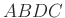 $ ABDC$