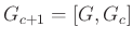 $ G_{c+1} = [G, G_c]$