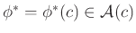 $ \phi^*=\phi^*(c)\in\mathcal{A}(c)$