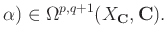 % latex2html id marker 1094
$\displaystyle \alpha ) \in \Omega^{p,q+1} (X_{\mathbf{C}}, {\mathbf{C}}).$